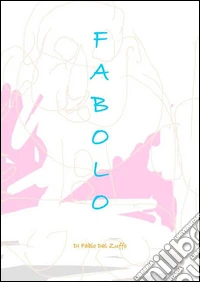 Fabolo. E-book. Formato EPUB ebook