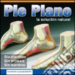 Pie Plano - La solución natural. E-book. Formato PDF ebook