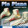 Pie Plano - La solución natural. E-book. Formato EPUB ebook