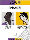 Sogni: Immagini. E-book. Formato EPUB ebook di Andrea Malossini