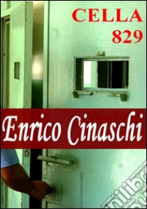 Cella 829. Scarica Epub Gratuitamente
