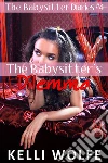 The Babysitter's Dilemma (The Babysitter Diaries Book 4). E-book. Formato EPUB ebook di Kelli Wolfe