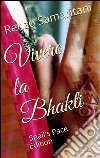 Vivere la Bhakti. E-book. Formato EPUB ebook