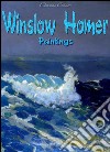 Winslow Homer: paintings. E-book. Formato EPUB ebook