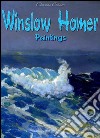 Winslow Homer: paintings. E-book. Formato Mobipocket ebook