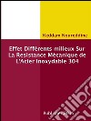 Effet Différents milieux Sur La Resistance Mécanique de L’Acier Inoxydable 304. E-book. Formato PDF ebook