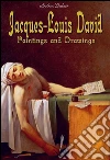 Jacques-Louis David: paintings and drawings. E-book. Formato Mobipocket ebook di Andrea Bodner