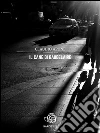 “Il cane di Baudelaire”. E-book. Formato EPUB ebook di Claudio Apone