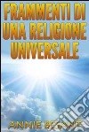 Frammenti di una religione universale. E-book. Formato EPUB ebook