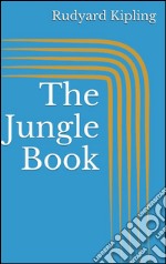 The jungle book. E-book. Formato EPUB ebook