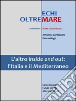 L'altro inside and out: l'Italia e il Mediterraneo. E-book. Formato Mobipocket