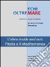 L'altro inside and out: l'Italia e il Mediterraneo. E-book. Formato EPUB ebook di Giovanni Spani