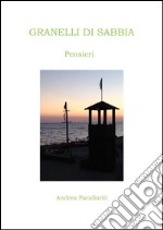 Granelli di sabbia. E-book. Formato PDF
