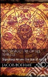 The signature of all things. E-book. Formato EPUB ebook di Jacob Boehme