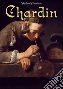 Chardin: paintings. E-book. Formato Mobipocket ebook di Richard Donaldson