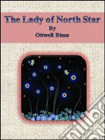 The lady of North Star. E-book. Formato EPUB ebook