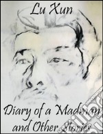 Diary of a madman and other stories. E-book. Formato EPUB ebook