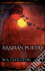 Arabian poetry. E-book. Formato EPUB ebook