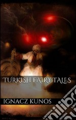 Turkish fairy tales. E-book. Formato EPUB ebook