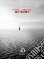 Niente di niente. E-book. Formato EPUB