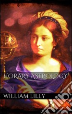 Horary astrology. E-book. Formato EPUB ebook