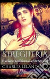 Stregheria (annotated). E-book. Formato EPUB ebook