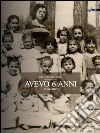 Avevo 6 anni. E-book. Formato Mobipocket ebook di Nicoletta Gezzi