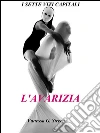 L'avarizia (I sette vizi capitali vol. 4). E-book. Formato EPUB ebook di Vanessa G. Streep