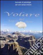 Volare ResponsAbilMente . E-book. Formato EPUB