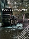 Poesie e Racconti. E-book. Formato Mobipocket ebook