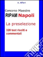 Test psico-attitudinali e di logica per i concorsi pubblici. La preselezione. E-book. Formato Mobipocket ebook