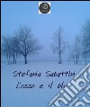 L'osso e il blu. E-book. Formato EPUB ebook