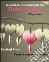 Dolce Sergio magazine. Inseguendo le cose dolci nella vita! Primavera 2015. E-book. Formato EPUB ebook