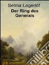 Der ring des generals. E-book. Formato EPUB ebook