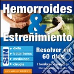 Hemorroides y estreñimiento. E-book. Formato EPUB ebook