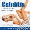 Celulitis - Adios en 90 días. E-book. Formato PDF ebook