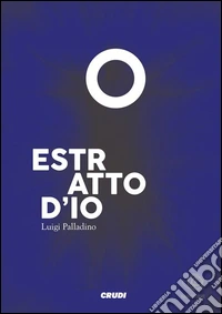 Estratto d'io. E-book. Formato PDF ebook