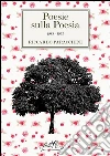 Poesie sulla poesia. E-book. Formato Mobipocket ebook di Riccardo Paracchini