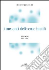 I racconti delle cose inutili II. E-book. Formato EPUB ebook