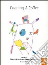 Coaching & coffee. E-book. Formato EPUB ebook di Claudio Graziano