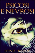 Psicosi e nevrosi. E-book. Formato EPUB ebook