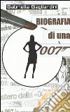 Biografia di una 007. E-book. Formato EPUB ebook di Gabriella Gagliardini