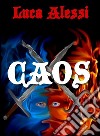 Caos. E-book. Formato EPUB ebook