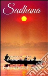 Sadhana. E-book. Formato Mobipocket ebook di Rabindranath Tagore