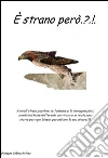 È strano però...!?. E-book. Formato PDF ebook di Giuseppe Valsecchi