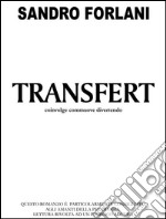 Transfert. E-book. Formato EPUB ebook