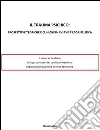 Il trauma psichico: prospettive teoriche e cliniche in chiave psicoanalitica . E-book. Formato EPUB ebook di Maria Cipriani