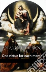 A year with the saints. E-book. Formato EPUB ebook