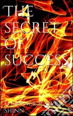 The secret of success. E-book. Formato Mobipocket ebook