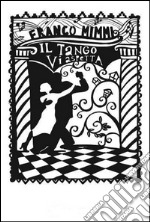 Il tango vi aspetta. E-book. Formato Mobipocket ebook